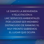 BIENVENIDOS Y FELICITACIONES A: LMC SERVICIOS AMBIENTALES